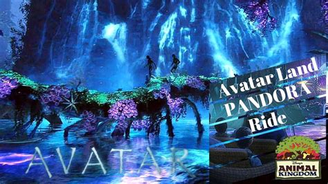 Pandora Avatar Land Ride On Navi River Disney Animal Kingdom Youtube