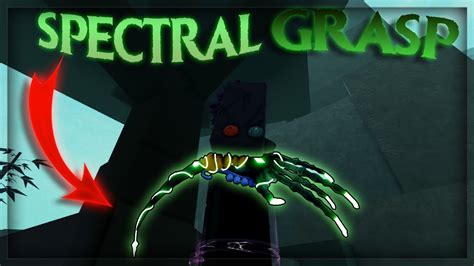 Everything You Need To Know About Spectral Grasp Hallowtide