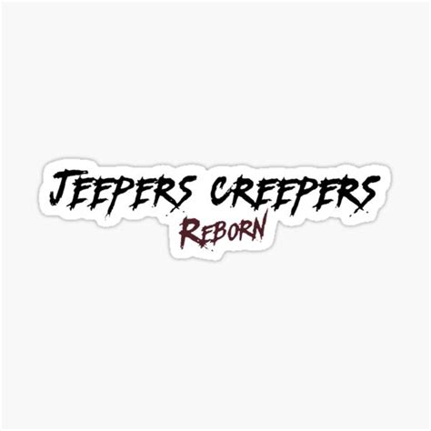 Jeepers Creepers Sticker For Sale By Artalk Redbubble