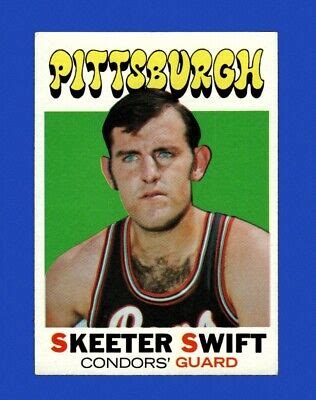 1971 72 Topps Set Break 169 Skeeter Swift EX EXMINT GMCARDS EBay