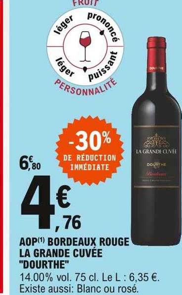 Promo Aop Bordeaux Rouge La Grande Cuvée dourthe chez E Leclerc