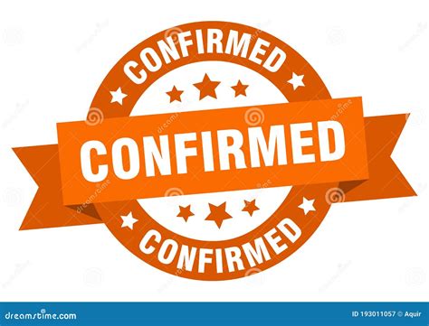 Confirmed Round Ribbon Isolated Label Confirmed Sign Stock Vector