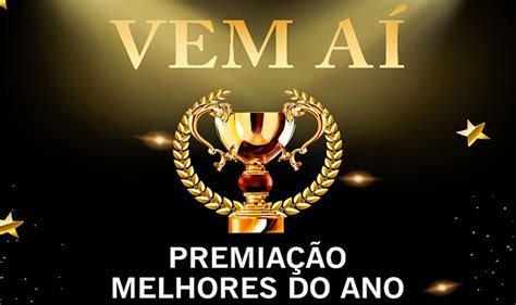 Vem A Premia O Melhores Do Ano Tila Lemos