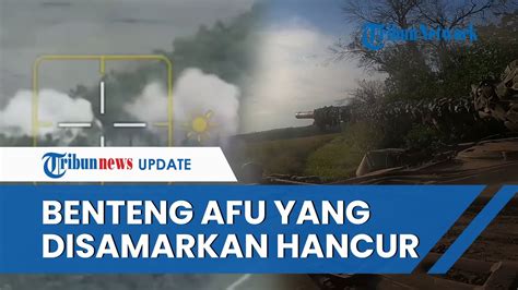 Detik Detik Tanker Rusia T B M Hancurkan Benteng Angkatan Bersenjata