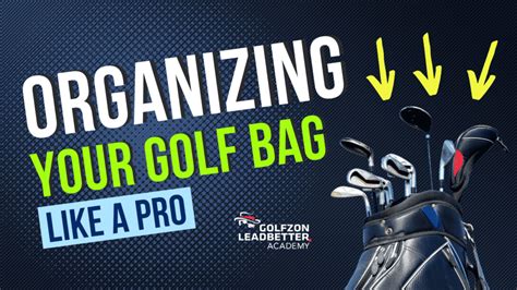 How To Organize Your Golf Bag Like A Pro Our Tips Tricks