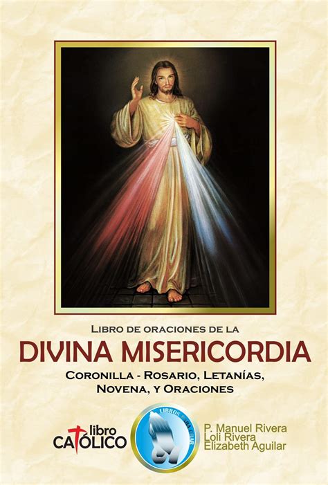 Libro De Oraciones De La Divina Misericordia Coronilla Rosario