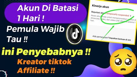 Penyebab Akun Tiktok Affiliate Di Batasi 1 Hari Kreator Tiktok