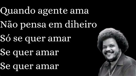 Tim Maia N O Quero Dinheiro Letra Youtube