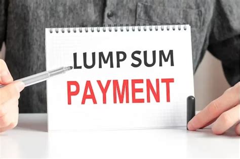 lump sum payment     work gatefinance