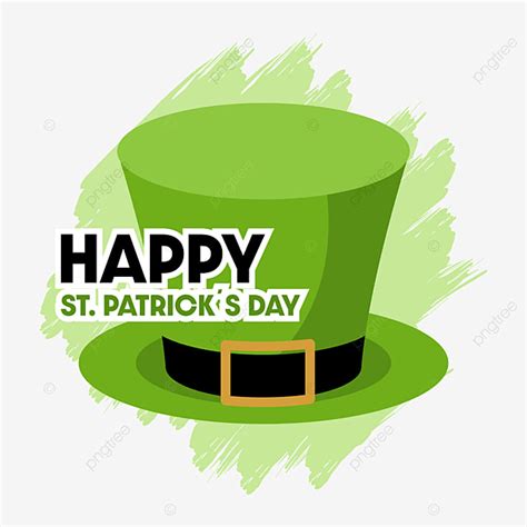 St Patrick Hat Vector Hd Png Images Happy St Patricks Day With Green