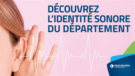 Le D Partement Des Hauts De Seine D Voile Son Identit Sonore Lemediacom