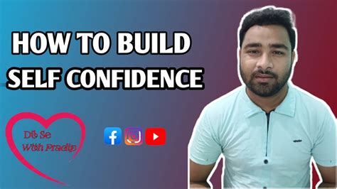 How To Build Self Confidence Motivational Video Dil Se With Pradip😊 Youtube