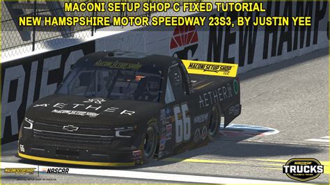 Iracing Fixed Nascar Series Tutorial Maconi Setup Shop C Fixed Truck