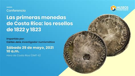 Las Primeras Monedas De Costa Rica Los Resellos De 1822 Y 1823 YouTube