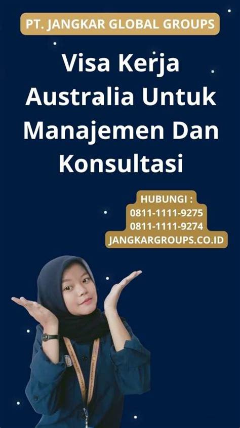 Visa Kerja Australia Untuk Manajemen Dan Konsultasi Jangkar Global Groups