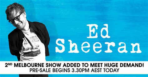 Ed Sheeran Melbourne Show Sells Out Pre Sale Allocation 2nd