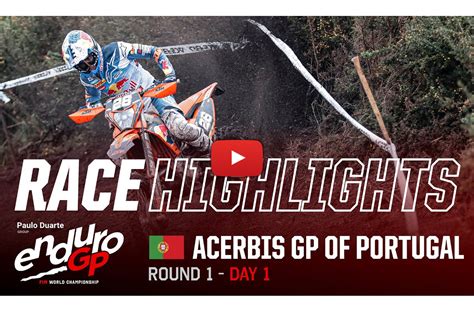 Endurogp Portugal V Deo Oficial Con Lo M S Destacado Del Primer D A