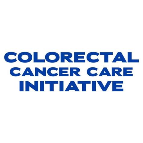 Colorectal Cancer Care Initiative Fight Colorectal Cancer