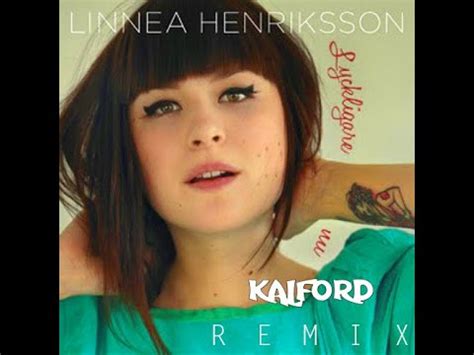 Linnea Henriksson Lyckligare Nu Kalford Remix YouTube