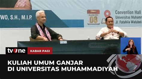 Berikan Kuliah Umum Ganjar Kenalkan Program Gaspol Kabar Pagi Tvone