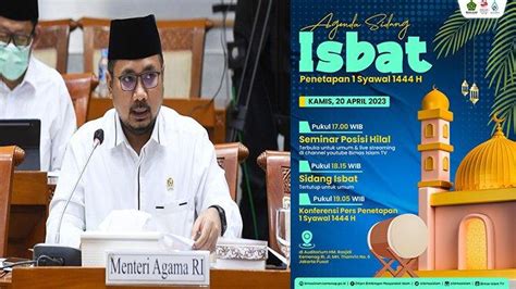 Sidang Isbat Idul Fitri 2023 Jam Berapa Live Hasil Isbat Idul Fitri