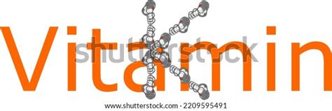비타민 K의 화학적 구조를 K문자의 형태로 스톡 벡터(로열티 프리) 2209595491 | Shutterstock
