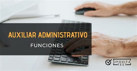 Cuáles son las funciones de un Auxiliar Administrativo en Sanidad