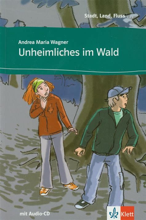 Unheimliches Im Wald Buch CD Andrea Maria Wagner 9783125570030