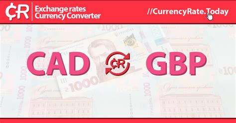 Canadian Dollars Cad To Pound Sterlings Gbp Currency Converter