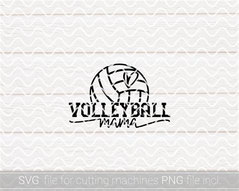 Volleyball Mama Svg Png Volleyball Mom Shirt Svg Volleyball Etsy