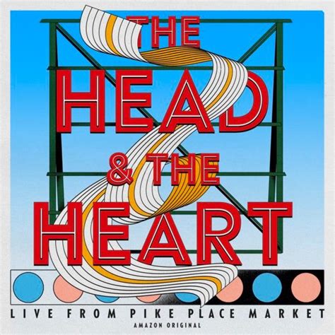 The Head And The Heart Announce Feature Length Film Rivers And Roads Head And The Heart Live