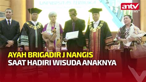 Momen Haru Ayah Brigadir J Wakili Wisuda Anaknya ANTV NEWS YouTube