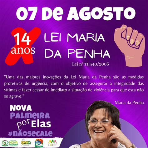 Nova Palmeira Lembra Os 14 Anos Da Lei Maria Da Penha Prefeitura