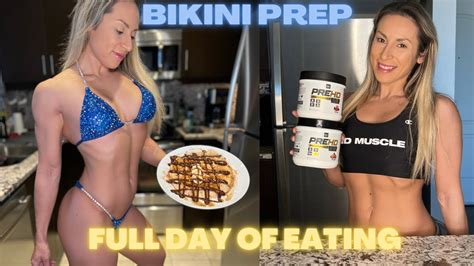 FULL DAY OF EATING ON BIKINI PREP YouTube