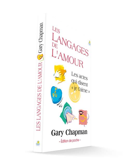 Les Langages De L Amour Gary Chapman Osee