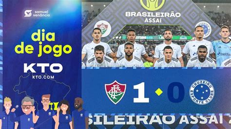 FLUMINENSE X CRUZEIRO AO VIVO 24ª RODADA DO CAMPEONATO BRASILEIRO