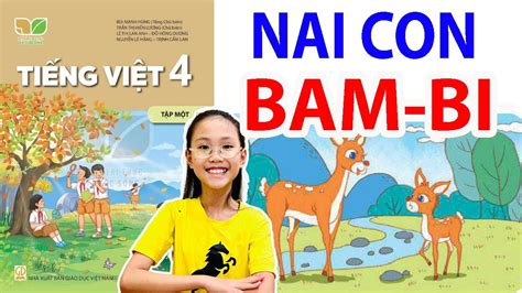 Kể chuyện lớp 4 NAI CON BAM BI trang Tiếng Việt Lớp 4 Tập 1 Kết