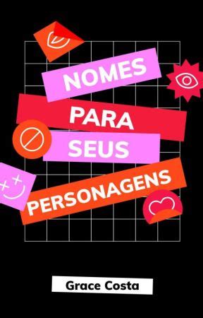 Ideias De Nomes Sobrenomes Nomes De Personagens Nomes Lista De