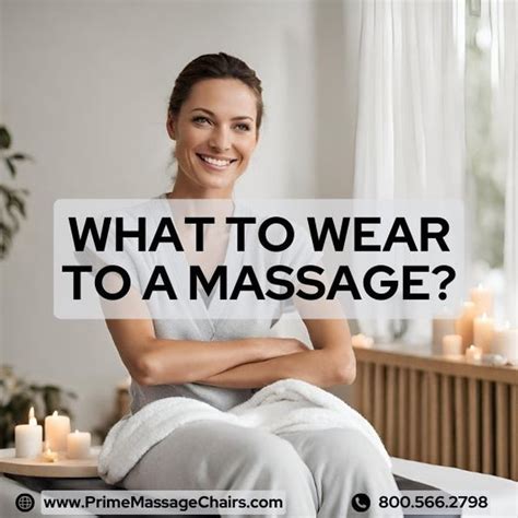 What To Wear To A Massage Top Tips To Dress Right Prime Massage Chairs