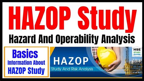 Hazop Hazard And Operability Study Study Hazop Study Hazop