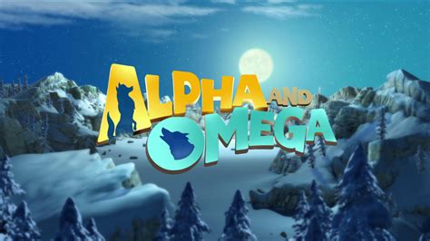 Alpha And Omega