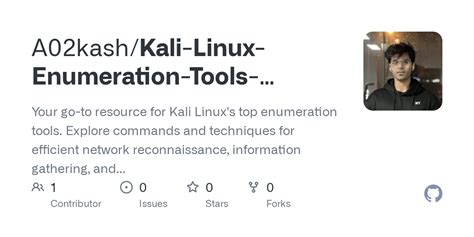 GitHub A02kash Kali Linux Enumeration Tools Reference Repository