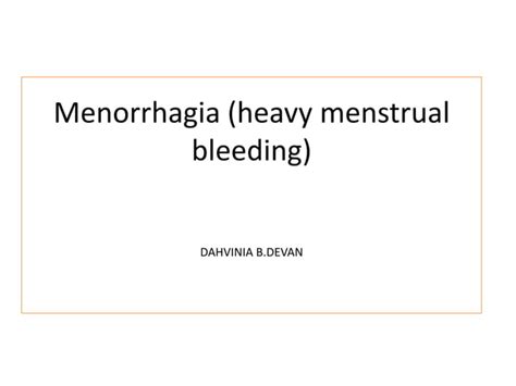 Menorrhagia | PPT