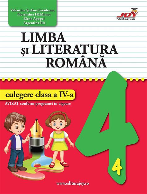 Limba Si Literatura Romana Culegere Clasa A Iv A Editurajoy Ro