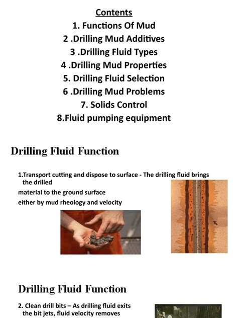 Functions Of Mud 2 Drilling Mud Additives 3 Drilling Fluid Types 4