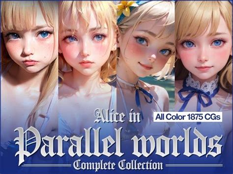 Alice In Parallel Worlds Complete Collection