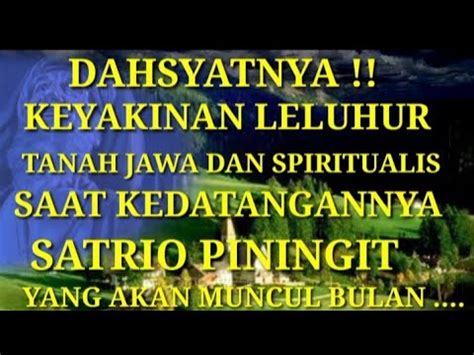 DAHSYATNYA KEYAKINAN LELUHUR TANAH JAWA DAN SPIRITUALIS SAAT