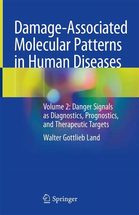 Damage Associated Molecular Patterns In Human Diseases Volume 2