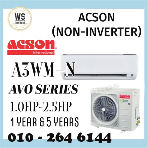 INSTALLATION AVO Acson Wall Mounted Non Inv 1 0HP 2 5HP Gas R32