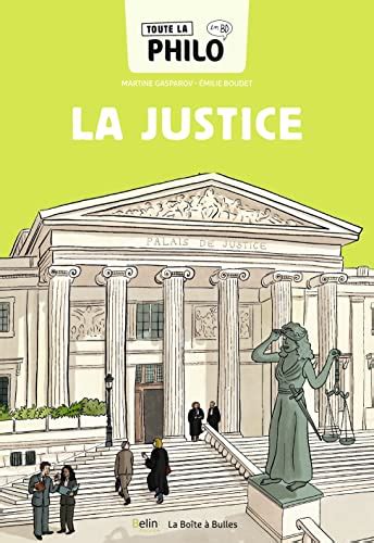 Toute La Philo En BD La Justice By Martine Gasparov Goodreads